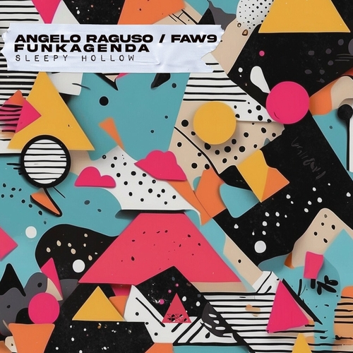 Angelo Raguso & FAW9 & Funkagenda - Sleepy Hollow [CR2403]